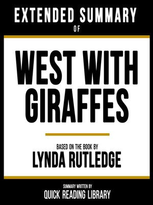cover image of Extended Summary--West With Giraffes